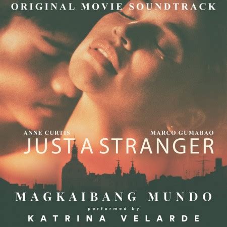 Just a stranger soundtrack magkaibang mundo